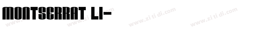 Montserrat LI字体转换